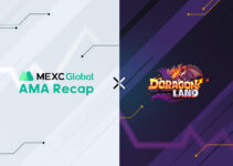 MEXC AMA Doragonland – Session with Ashley and Kent MEXC AMA Doragonland – Session with Ashley and Kent