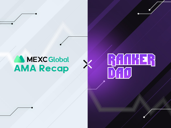 MEXC AMA RankerDAO – Session with Liko Yosafat MEXC AMA RankerDAO – Session with Liko Yosafat