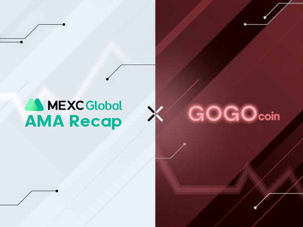 MEXC AMA GOGOcoin – Session with Garry Krugljakow MEXC AMA GOGOcoin – Session with Garry Krugljakow