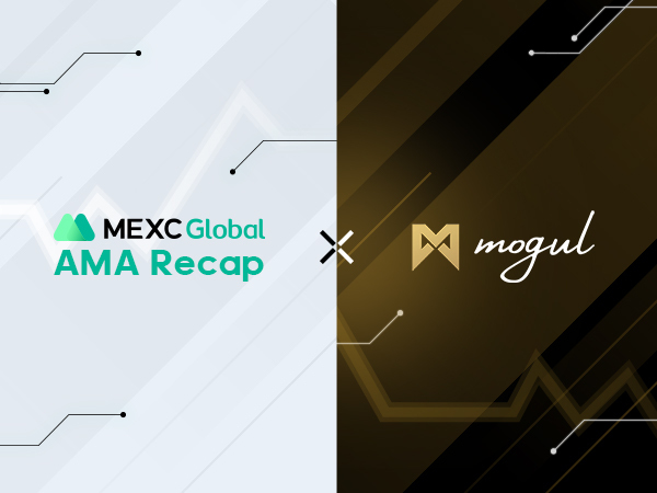MEXC AMA Mogul – Session with Jake Fraser MEXC AMA Mogul – Session with Jake Fraser