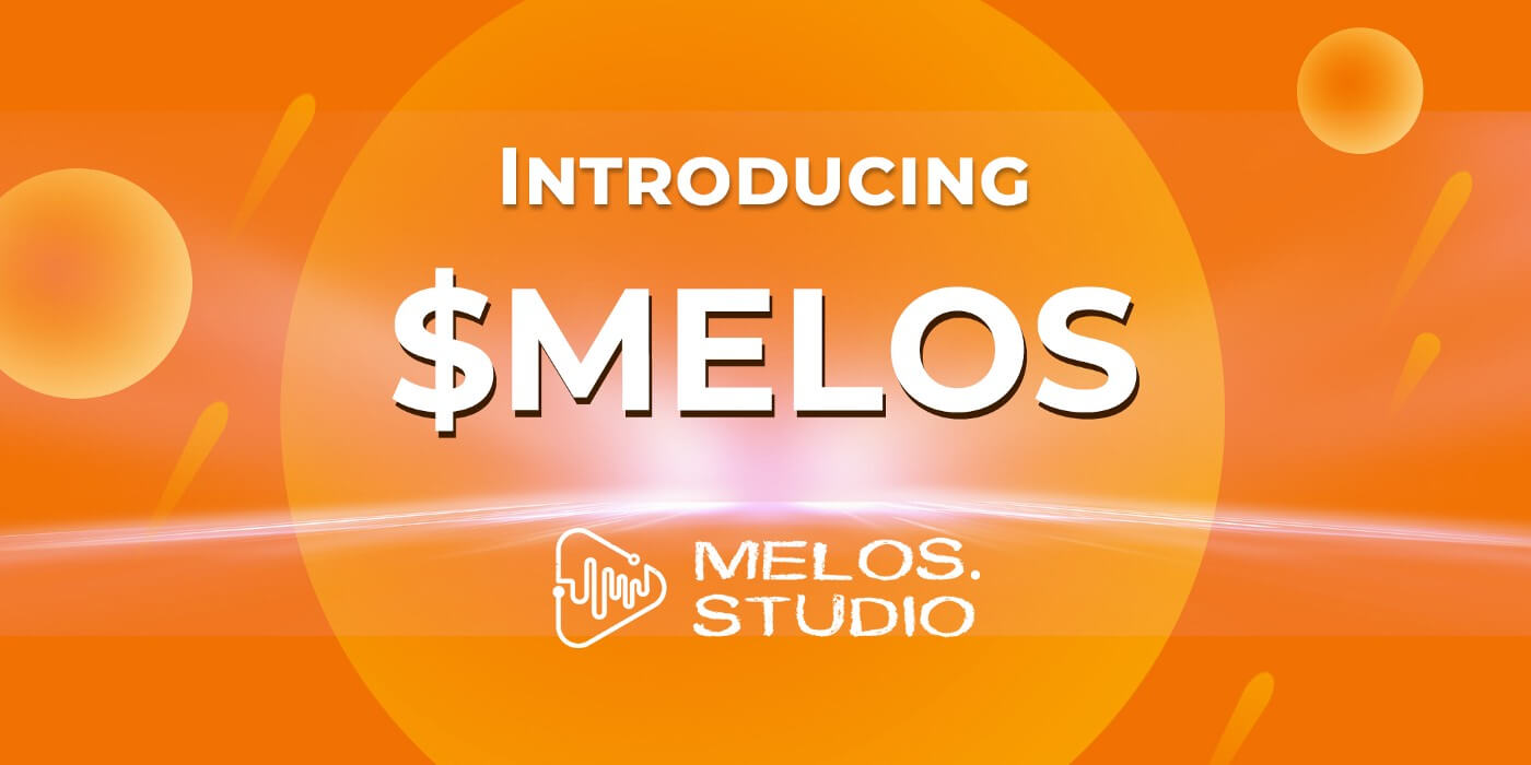 Melos Studio — More than a Music NFT Platform, Integrating Music with Social Networking Melos Studio — More than a Music NFT Platform, Integrating Music with Social Networking