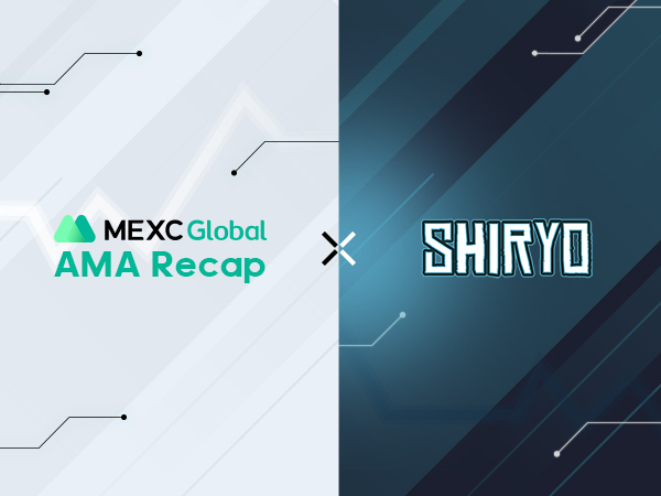 MEXC AMA Shiryo – Session with Jordan Fung MEXC AMA Shiryo – Session with Jordan Fung