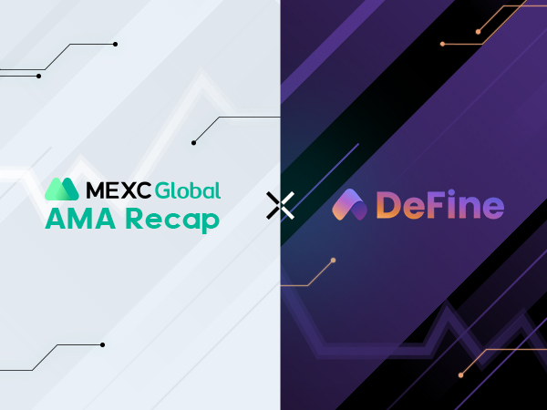 MEXC AMA DeFine – Session with Bella Wang MEXC AMA DeFine – Session with Bella Wang