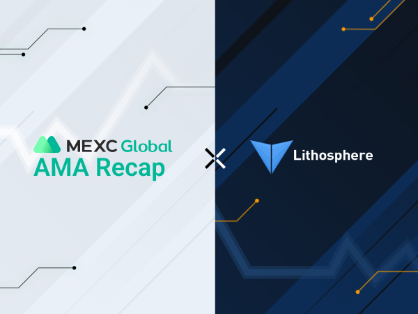 MEXC AMA Lithosphere – Session with Emran Haque, Hibiki and Alex MEXC AMA Lithosphere – Session with Emran Haque, Hibiki and Alex