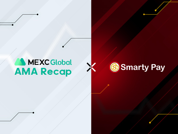 MEXC AMA Smarty Pay – Session with Yanton Wirawan MEXC AMA Smarty Pay – Session with Yanton Wirawan