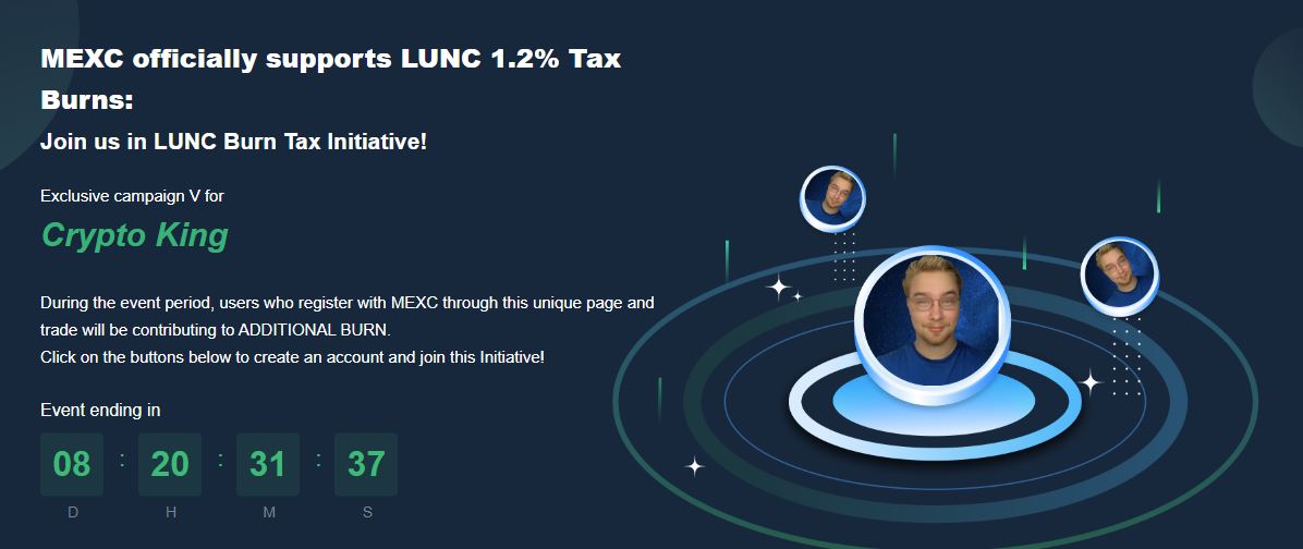 MEXC Supports the LUNC Community: Tax Burn Initiative Campaign MEXC Supports the LUNC Community: Tax Burn Initiative Campaign