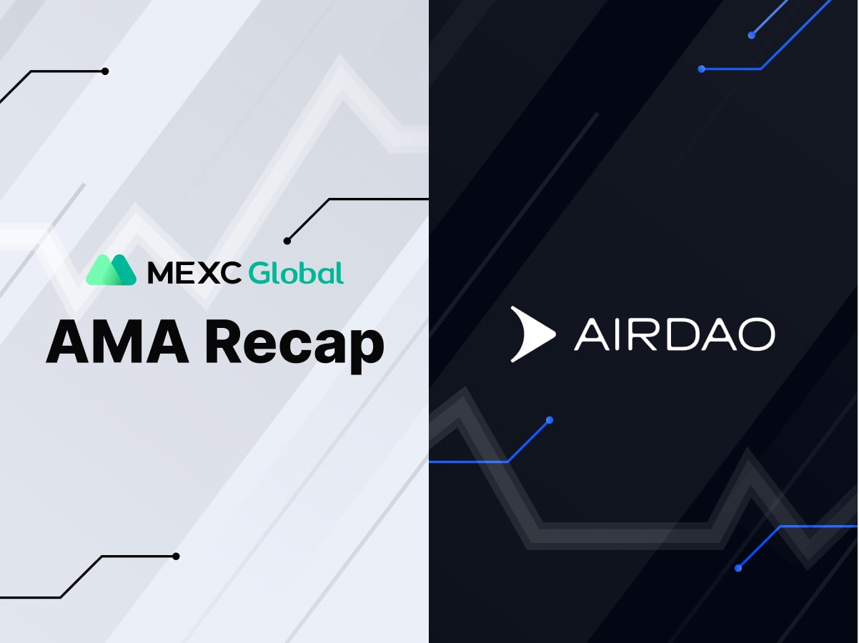 MEXC AMA AirDAO(AMB) – Session with Lang Mei MEXC AMA AirDAO(AMB) – Session with Lang Mei