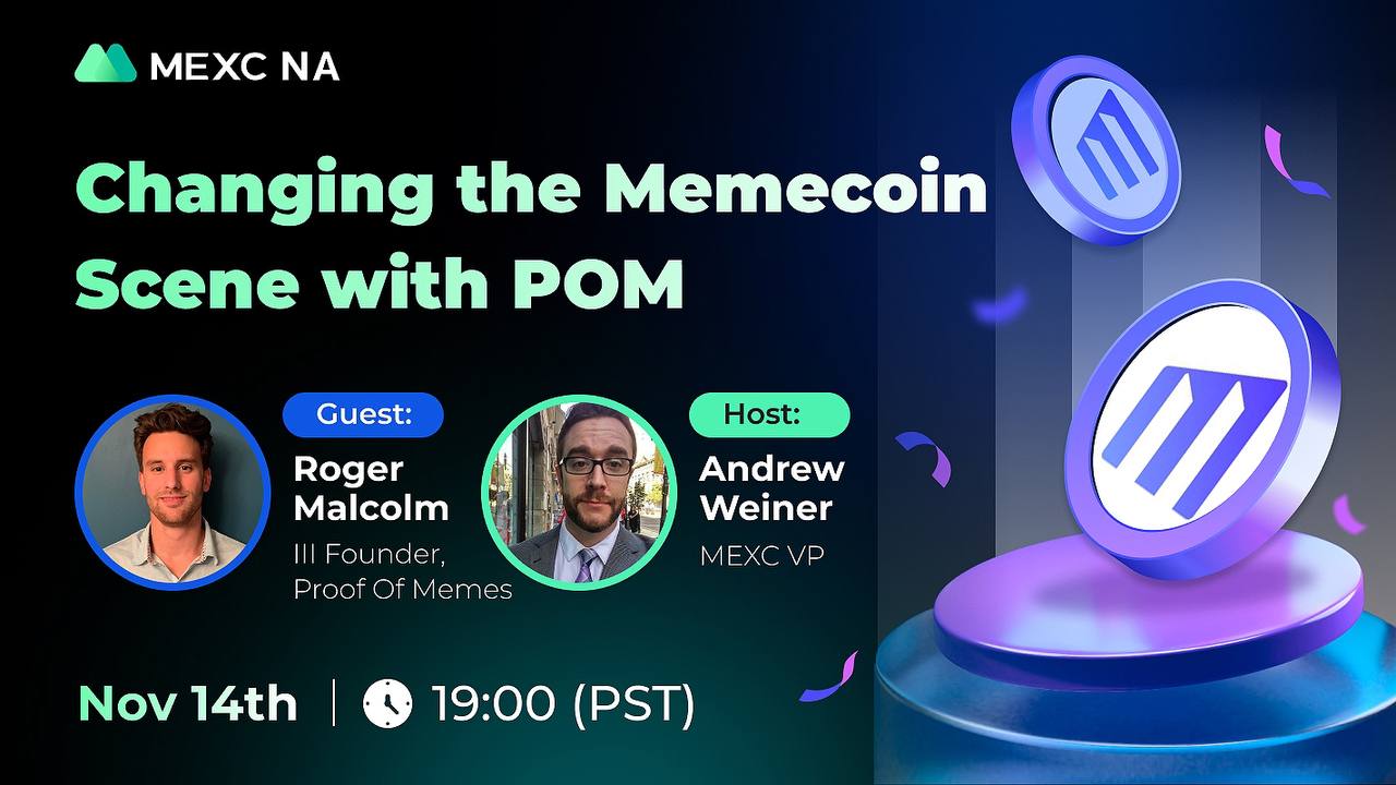 MEXC AMA with Proof of Memes (POM) – What and Who is Behind this ‘Memecoin” Disrupting Project, Roger Malcolm III MEXC AMA with Proof of Memes (POM) – What and Who is Behind this ‘Memecoin” Disrupting Project, Roger Malcolm III