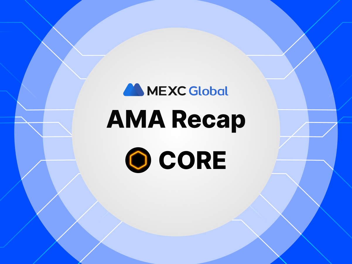 MEXC AMA Core (CORE) – Session with <strong>Brendon</strong> MEXC AMA Core (CORE) – Session with <strong>Brendon</strong>