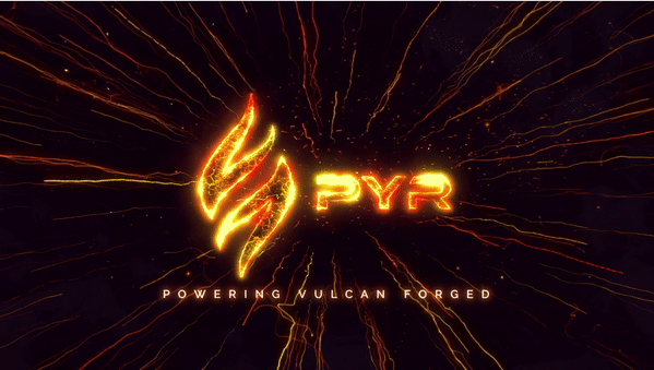 What is Vulcan Forged (PYR) What is Vulcan Forged (PYR)