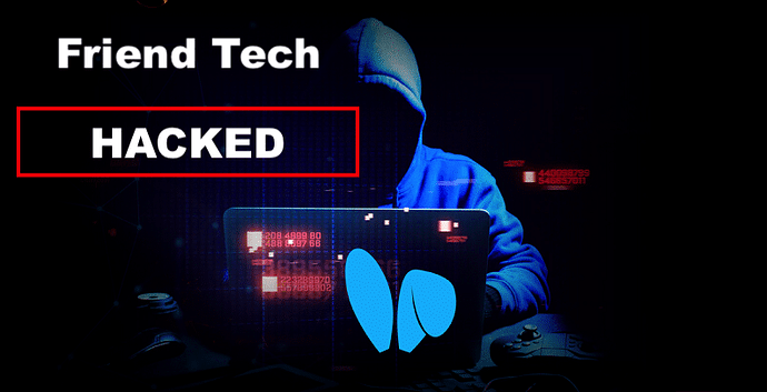 Friend.tech Users Face a Sim Swap Nightmare: Over 234 ETH Stolen Friend.tech Users Face a Sim Swap Nightmare: Over 234 ETH Stolen