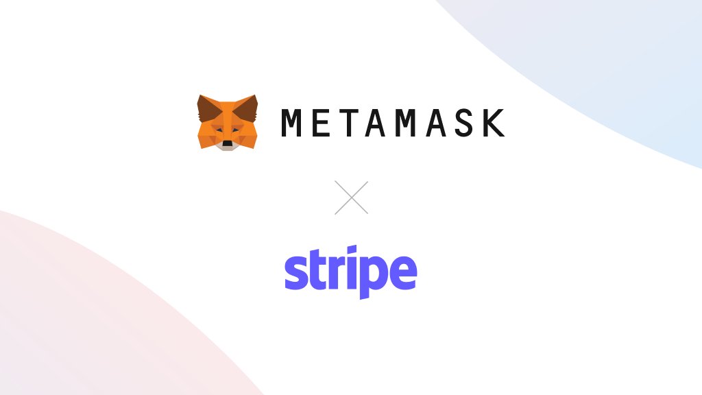 MetaMask Partners with Stripe to Simplify U.S. Crypto-Fiat Exchanges MetaMask Partners with Stripe to Simplify U.S. Crypto-Fiat Exchanges