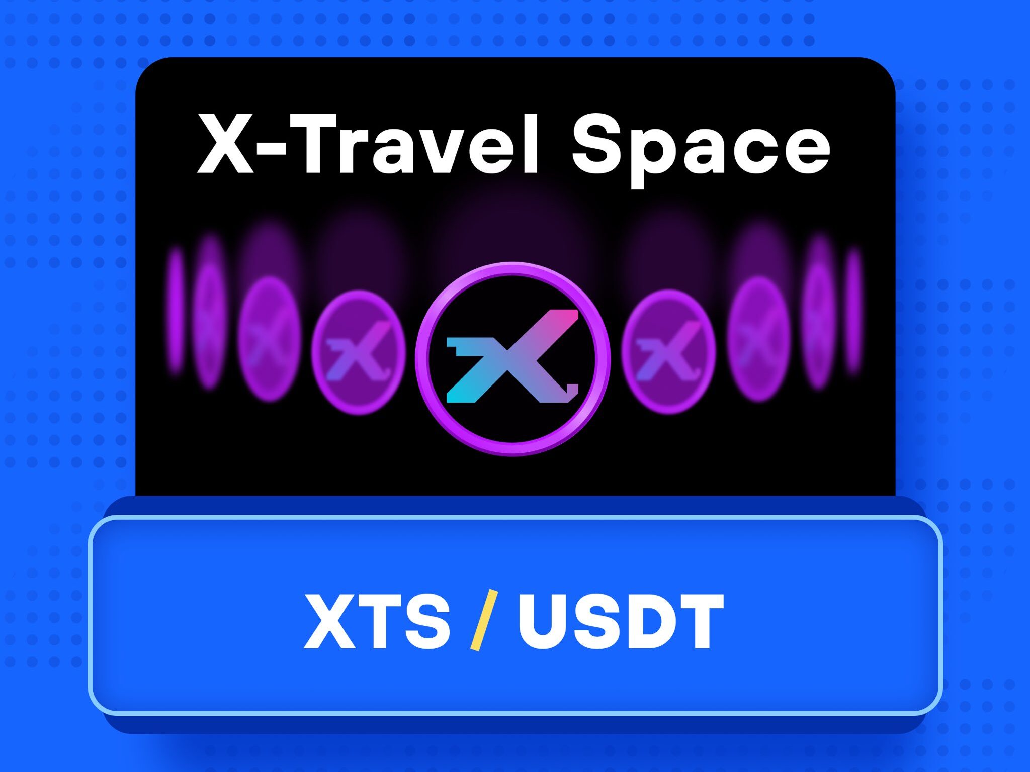What is X-Travel – A Travel and Earn SocialFi (XTS) What is X-Travel – A Travel and Earn SocialFi (XTS)