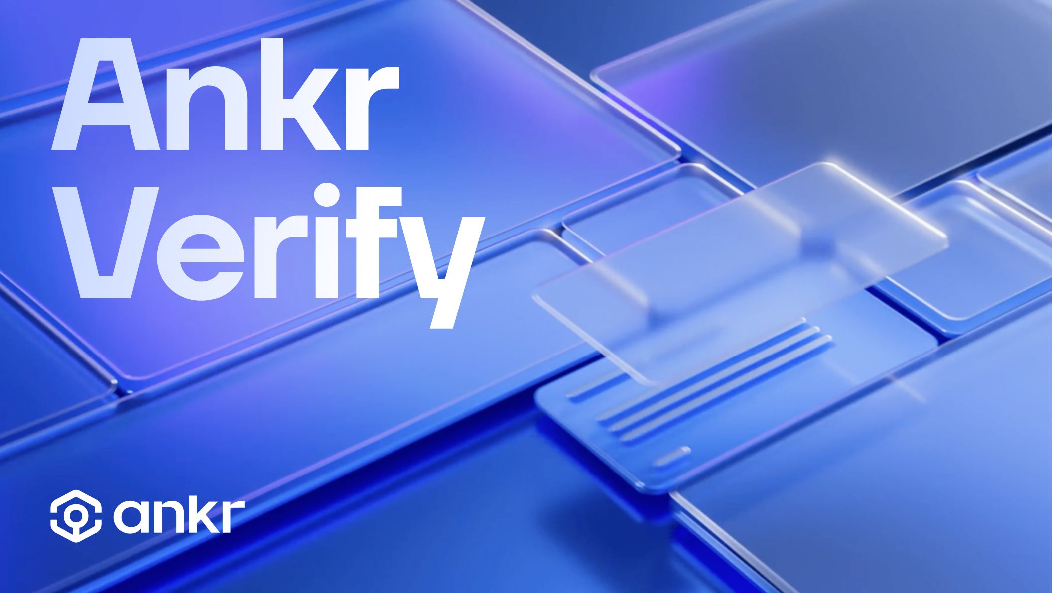 Ankr Verify: Your Single, Secure Passport To Web3 Ankr Verify: Your Single, Secure Passport To Web3