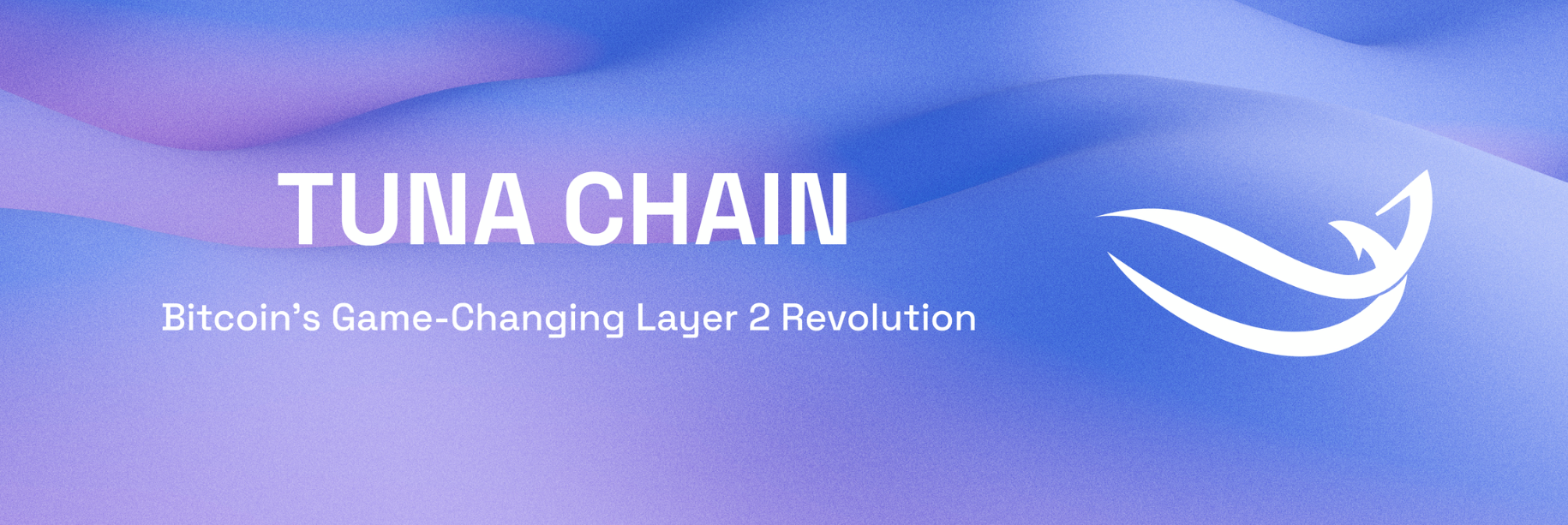 What is Tuna Chain – A Layer 2 Solution For Bitcoin Network (TUNA) What is Tuna Chain – A Layer 2 Solution For Bitcoin Network (TUNA)