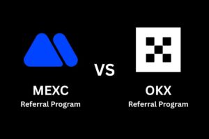 MEXC Referral Program vs OKX Referral Program: Which Offers Better Rewards?