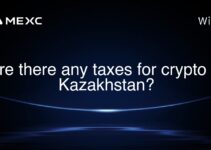 Are there any taxes for crypto in Kazakhstan? Are there any taxes for crypto in Kazakhstan?
