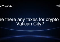 Are there any taxes for crypto in Vatican City? Are there any taxes for crypto in Vatican City?