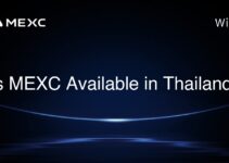 Is MEXC Available in Thailand? Is MEXC Available in Thailand?