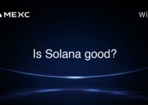 Is Solana good? Is Solana good?