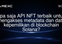 Apa saja API NFT terbaik untuk mengakses metadata dan data kepemilikan di blockchain Solana? Apa saja API NFT terbaik untuk mengakses metadata dan data kepemilikan di blockchain Solana?