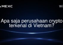Apa saja perusahaan crypto terkenal di Vietnam? Apa saja perusahaan crypto terkenal di Vietnam?