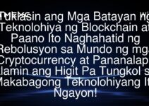 Tuklasin ang Mga Batayan ng Teknolohiya ng Blockchain at Paano Ito Naghahatid ng Rebolusyon sa Mundo ng mga Cryptocurrency at Pananalapi. Alamin ang Higit Pa Tungkol sa Makabagong Teknolohiyang Ito Ngayon! Tuklasin ang Mga Batayan ng Teknolohiya ng Blockchain at Paano Ito Naghahatid ng Rebolusyon sa Mundo ng mga Cryptocurrency at Pananalapi. Alamin ang Higit Pa Tungkol sa Makabagong Teknolohiyang Ito Ngayon!