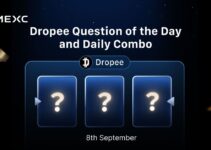 Today’s Dropee Question of the Day and Daily Combo Answer for September 8, 2025 Today’s Dropee Question of the Day and Daily Combo Answer for September 8, 2025