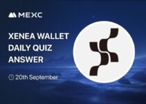 Xenea Wallet Daily Quiz Answer Today, September 20, 2025 Xenea Wallet Daily Quiz Answer Today, September 20, 2025