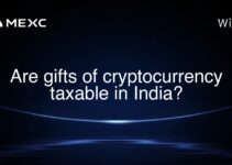 Are gifts of cryptocurrency taxable in India? Are gifts of cryptocurrency taxable in India?