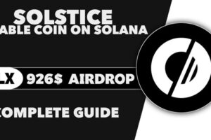 Everything You Need to Know About the Solstice Airdrop: How to Qualify and Maximize Rewards