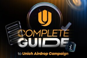 What Is the Unich Airdrop? A Complete Guide to Earning Free $UN Tokens