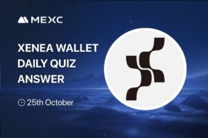 Xenea Wallet Daily Quiz Answer Today, October 25, 2025