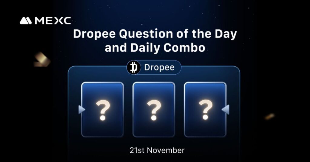 Today’s Dropee Question of the Day and Daily Combo Answer for November 21, 2025