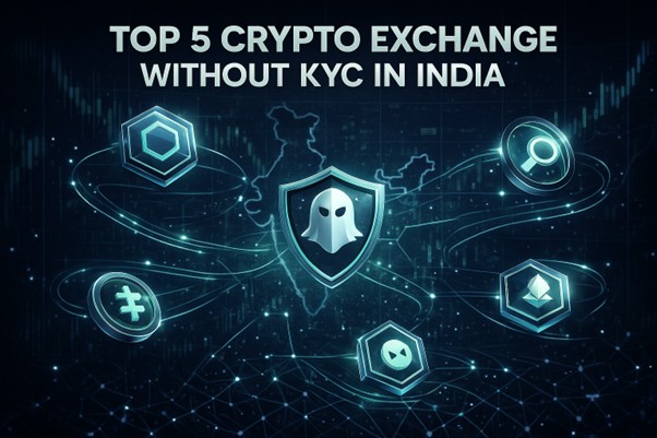 Top 5 Crypto Exchange Without KYC in India