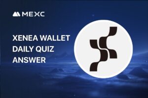 Xenea Wallet Daily Quiz Answer Today, November 10, 2025