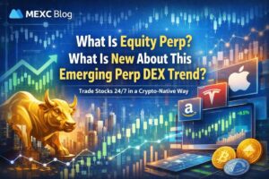 What Is Equity Perp？What Is New About This Emerging Perp DEX Trend？
