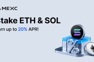 MEXC Launches ETH and SOL Staking Event Offering Up to 20% APR