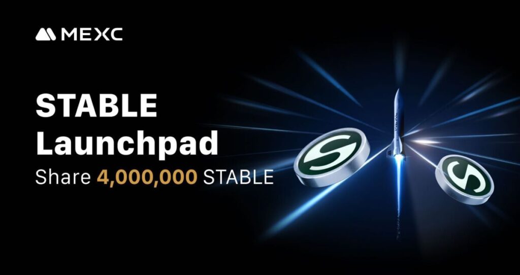 MEXC Launches STABLE Launchpad