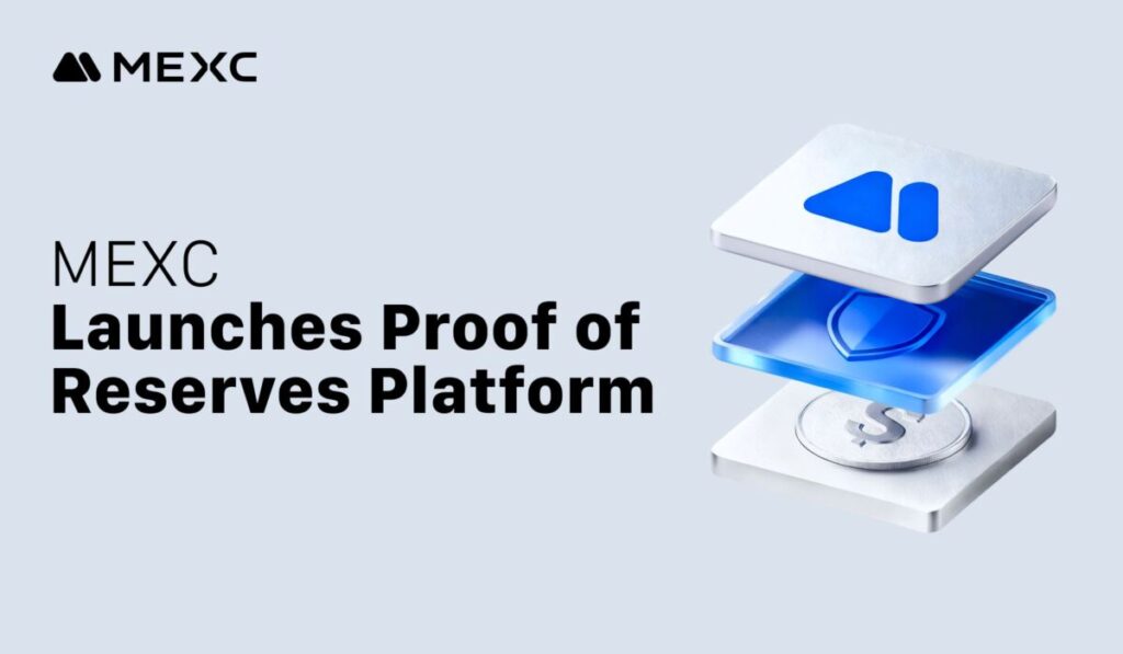 MEXC Launches Proof of Reserves Transparency Hub