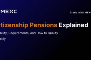 Citizenship Pensions Explained: Eligibility, Requirements, and How to Qualify Globally