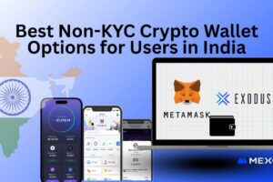 Best Non-KYC Crypto Wallet Options for Users in India: MetaMask and Exodus Wallet