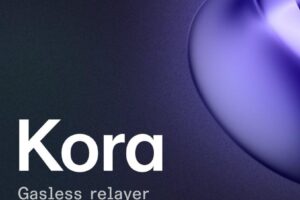 Kora and the step of ‘Web2-ifying’ Solana’s Web3 experience Kora and the step of ‘Web2-ifying’ Solana’s Web3 experience