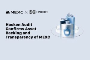 Hacken Releases MEXC’s Audit, Confirms Full Asset Backing and Strengthened Transparency Standards