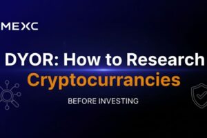 DYOR: How to Research Cryptocurrencies Before Investing in 2026