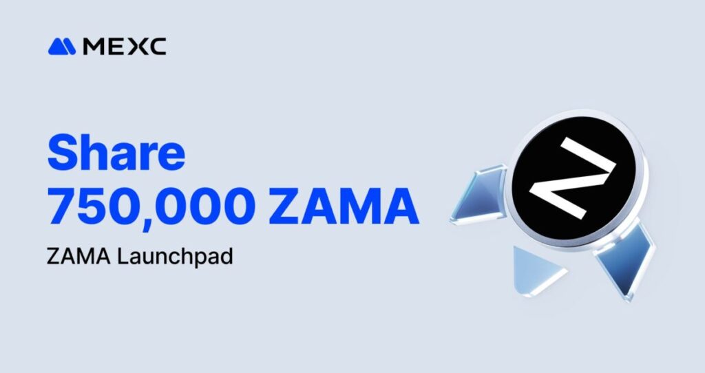 MEXC Launches ZAMA Launchpad