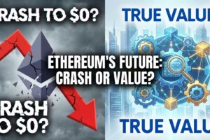 Can Ethereum Price Crash to $0? Analyzing the Ethereum Blockchain’s True Value
